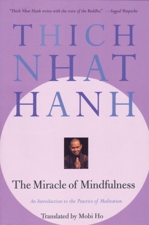 Cover of The Miracle of Mindfulness
